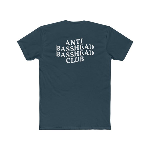 ANTI BASSHEAD BASSHEAD CLUB